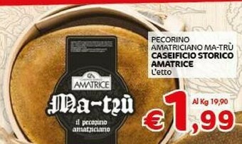 Crai Caseificio Storico Amatrice Pecorino Amatriciano Ma-tru offerta