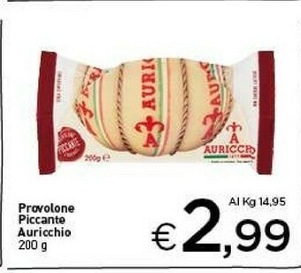 Crai Auricchio Provolone Piccante 200 G(ml) offerta