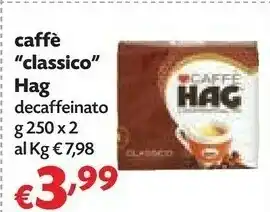 Pam Hag Caffe Classico offerta