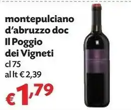 Pam Il poggio dei vigneti Montepulciano Abruzzo Doc offerta