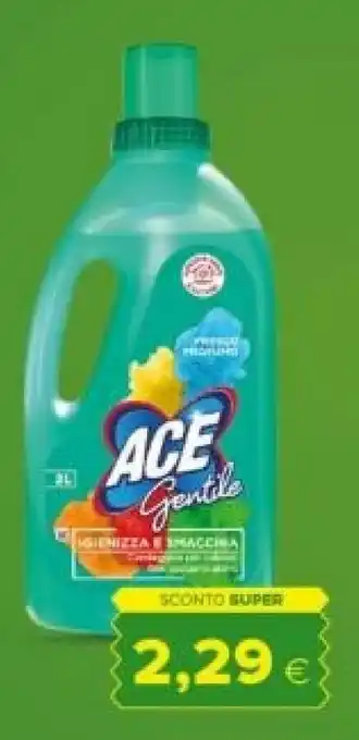 Tigre Ace Gentile Igienizza offerta