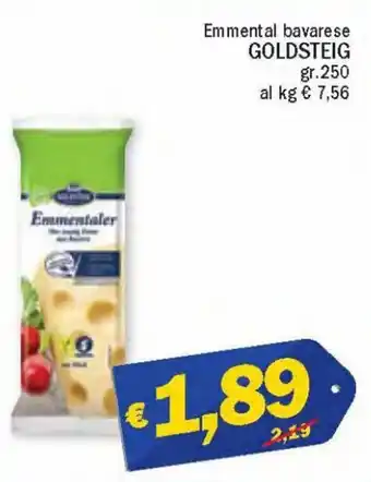 Ard Discount Goldsteig Emmental bavarese 250 gr offerta