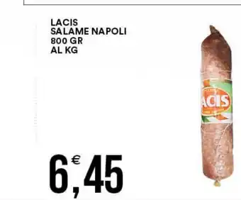 Vantaggio Cash&Carry Lacis Salame Napoli 800 Gr Al Kg offerta