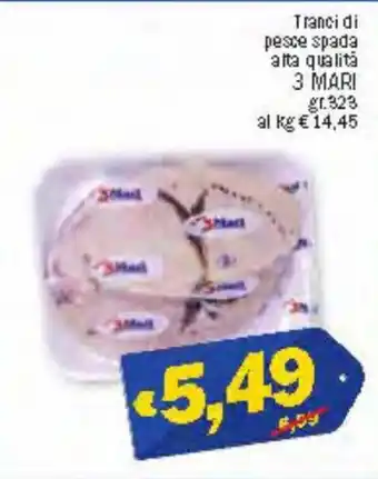 Ard Discount 3 Mari Tranci di pesce spada alta qualità 323 gr offerta