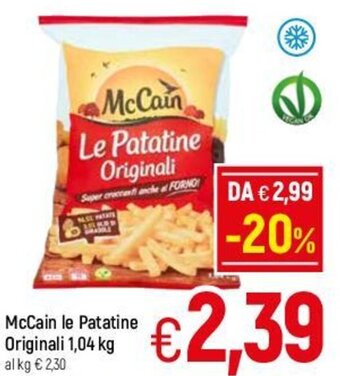 A&O McCain Le Patatine Originali 1.04 kg offerta