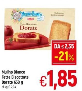 A&O Mulino Bianco Fette Biscottate Dorate 630 g offerta