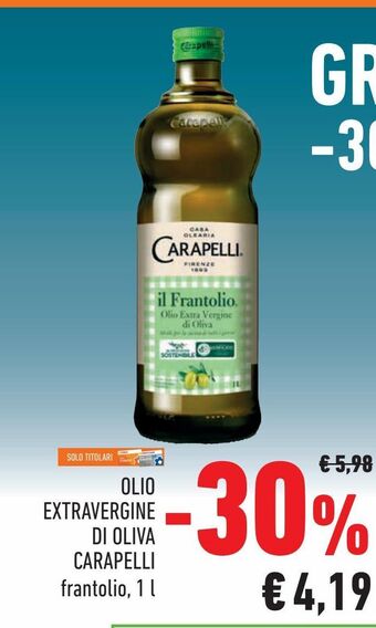 Conad Olio extra vergine di oliva carapelli offerta