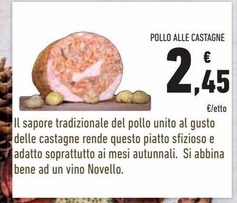 Conad Pollo alle castagne offerta