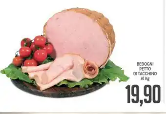 Supermercati Piccolo Bedogni Petto Di Tacchino Al Kg offerta