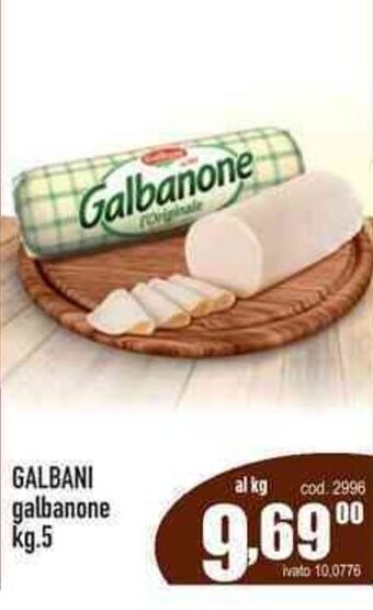 Del Prete Distribuzioni Galbani galbanone kg.5 offerta