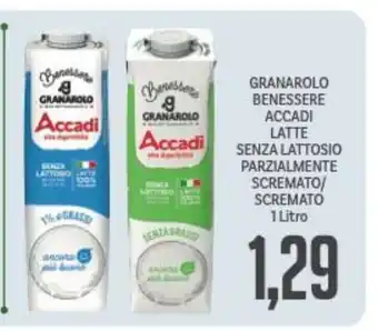 Supermercati Piccolo Granarolo Benessere Accadi Latti Senza Lattosio Parzialmente Scremato/Scremato 1 litro offerta