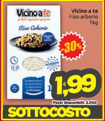 Vicino a te supermercati Vicino a te Riso arborio 1kg offerta