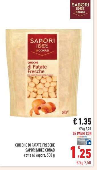Conad Chicche di patate fresche sapori & idee conad offerta