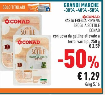 Conad Pasta fresca ripiena sfoglia sottile conad offerta