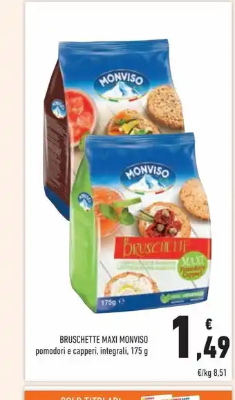 Conad Bruschette maxi monviso offerta