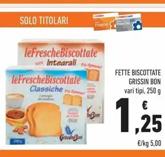 Conad Fette biscottate grissin bon offerta