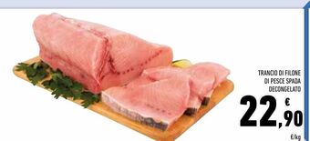 Conad Superstore Trancio di filone di pesce spada decongelato offerta