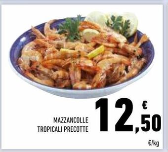Conad Superstore Mazzancolle tropicali precotte offerta