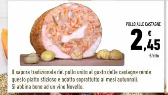 Conad Superstore Pollo alle castagne offerta