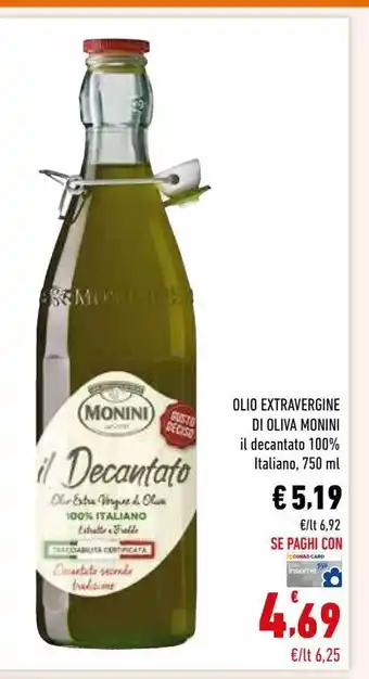 Conad Superstore Olio extra vergine di oliva monini offerta