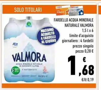 Conad Superstore Fardello acqua valmora minerale naturale 1.5 l x6 offerta