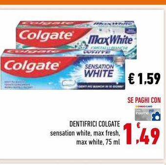 Conad Superstore Dentifricio colgate offerta