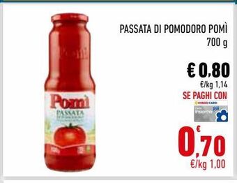 Conad City Passata di pomodoro pomì offerta