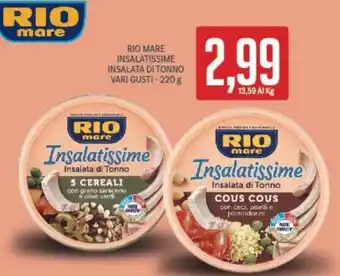 Supermercati Piccolo Rio Mare Insalatissime Insalata di Tonno Vari Gusti - 220 g offerta
