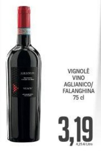 Supermercati Piccolo Vignolè Vino Aglianico/Falanghina 75 cl offerta
