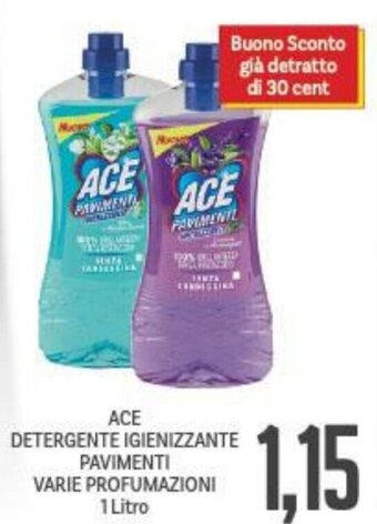 Supermercati Piccolo Ace Detergente Igienizzante Pavimenti Varie Profumazioni 1 Litro offerta