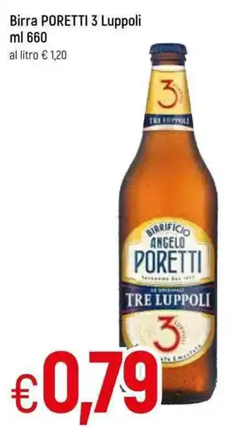 Galassia Poretti 3 Luppoli Birra ml 660 offerta