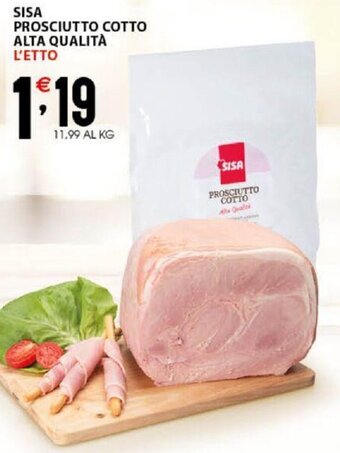 Sisa Sisa Prosciutto Cotto Alta Qualità offerta
