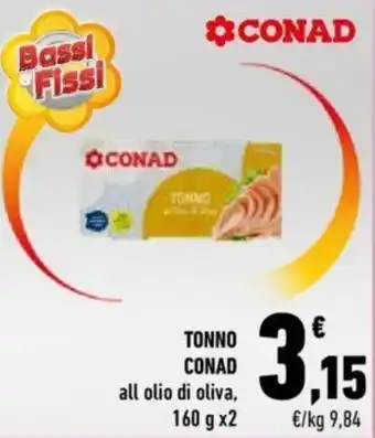 Conad Conad Tonno all olio di oliva, 160 g x2 offerta