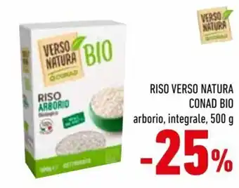 Conad City Conad Verso Natura Bio Riso arborio, integrale 500 g offerta
