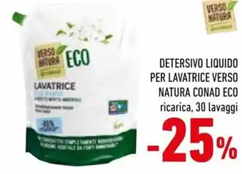 Conad City Conad Verso Natura Eco Detersivo Liquido per Lavatrice ricarica 30 lavaggi offerta