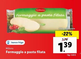 Lidl Milbona Formaggio a pasta filata 300 g offerta