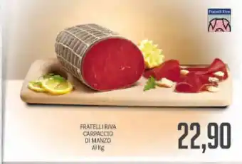 Fratelli Riva Carpaccio Di MAnzano