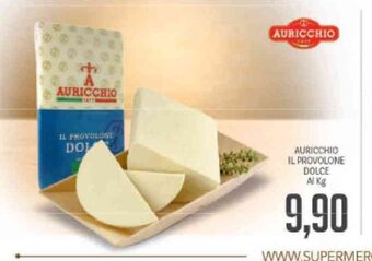 Auricchio il Provolone Dolce