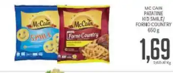 Supermercati Piccolo Mc Cain Patatine Kid Smile/ Forno Country 650g offerta