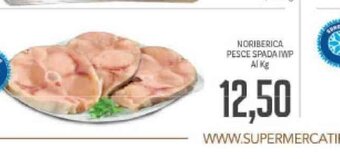 Supermercati Piccolo Noriberica Pesce Spada IWP offerta