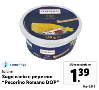 Lidl Italiamo Sugo cacio e pepe con "Pecorino Romano DOP" 150 g offerta