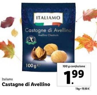 Lidl Italiamo Castagne di Avellino 100 g offerta