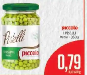Supermercati Piccolo Piccolo I Piselli Vetro 360 g offerta