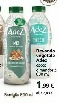 Carrefour Adez Bevanda Vegetale Cocco O Mandorla offerta
