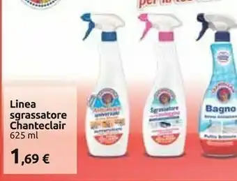 Carrefour Chanteclair Linea Sgrassatore 625 Ml offerta