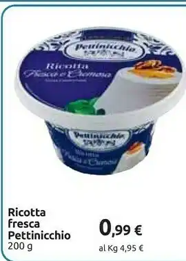 Carrefour Pettinicchio Ricotta Fresca 200 G(ml) offerta