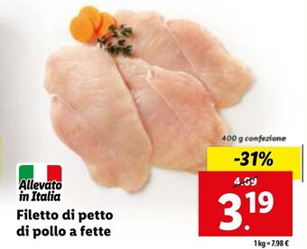 Lidl Filetto di petto di pollo a fette 400 g offerta