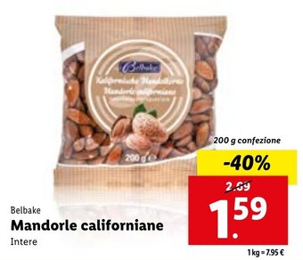 Lidl Belbake Mandorle californiane Intere 200 g offerta