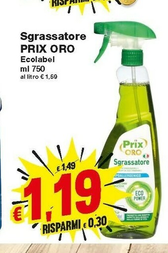 Prix Quality Sgrassatore offerta