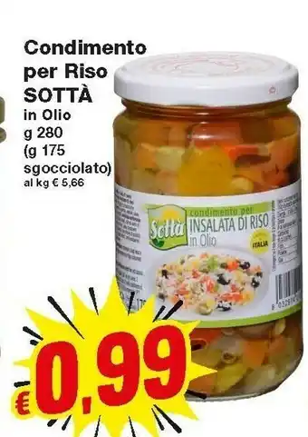 Prix Quality Sottà Condimento Per Riso In Olio offerta